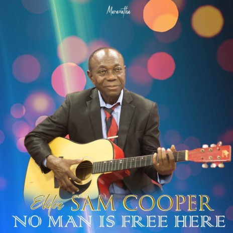 No Man Is Free ft. Elder Mireku | Boomplay Music