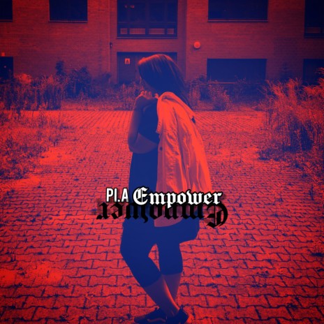 Empower | Boomplay Music