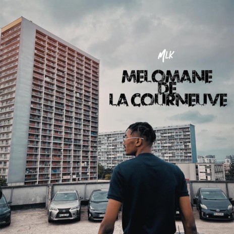 Mélomane de la Courneuve | Boomplay Music