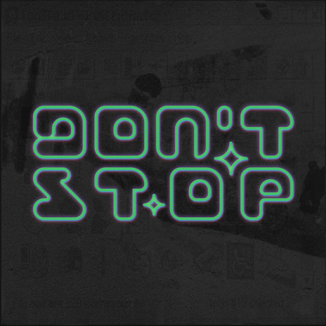 Don't Stop ft. Psd | Boomplay Music