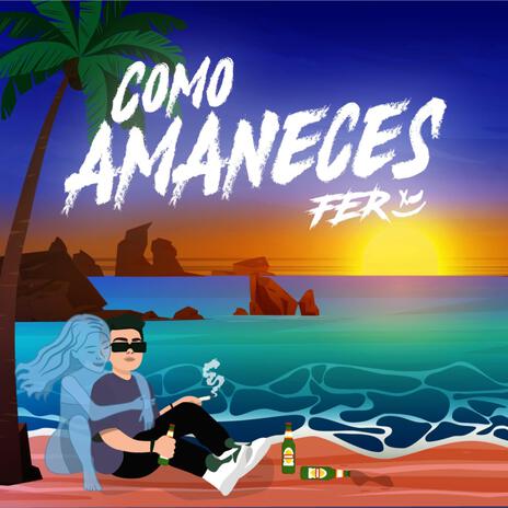 Como Amaneces | Boomplay Music