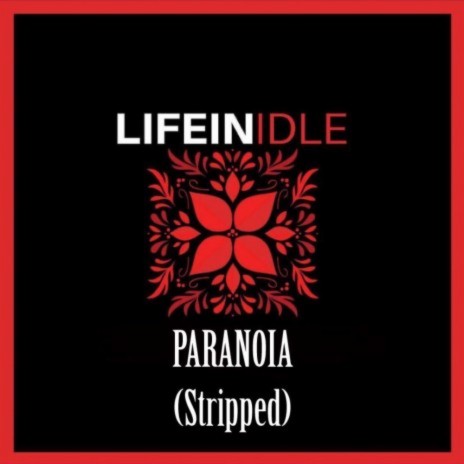 Paranoia (Stripped) | Boomplay Music