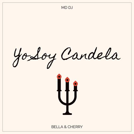 Yo Soy Candela | Boomplay Music