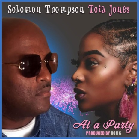 At a Party ft. Toia Jones | Boomplay Music