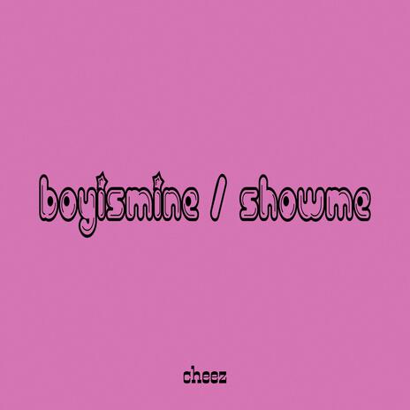 showme | Boomplay Music