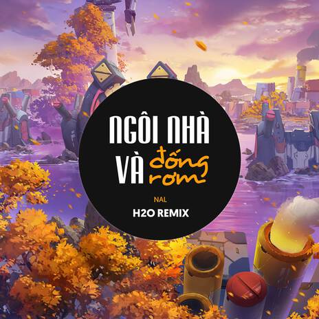 Ngôi Nhà Và Đống Rơm (Remix EDM) ft. Nal | Boomplay Music