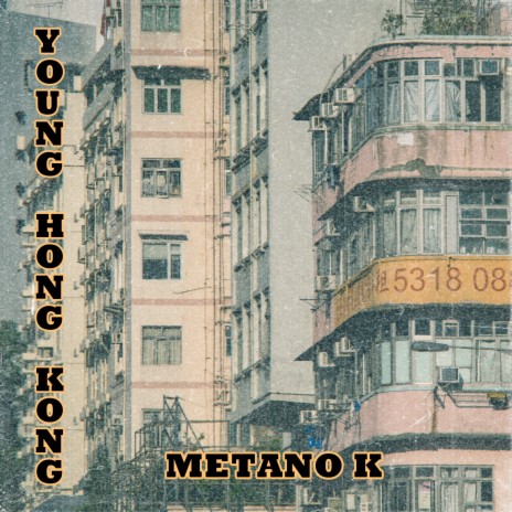 Young Hong Kong | Boomplay Music