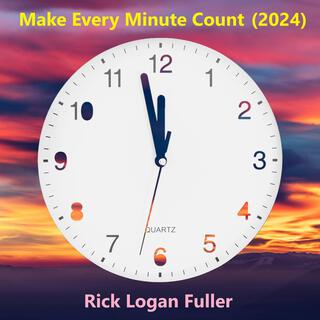 Make Every Minute Count (2024)