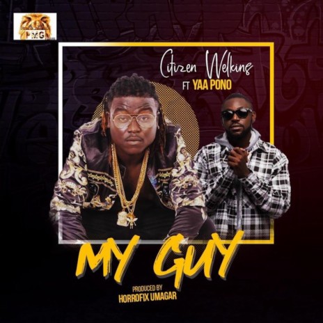 My Guy ft. Yaa Pono | Boomplay Music