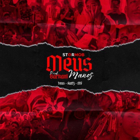 Meus Manos ft. Teuss & OriginalM7 | Boomplay Music