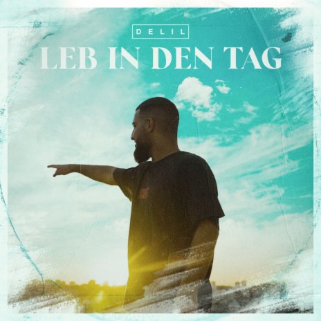 Leb in den Tag | Boomplay Music