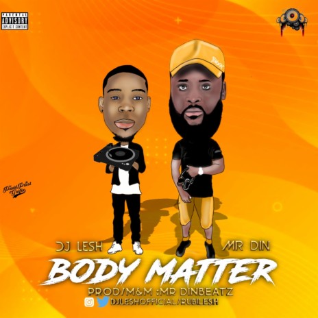 Body Matter ft. Mr Din & Mr Dinbeatz | Boomplay Music