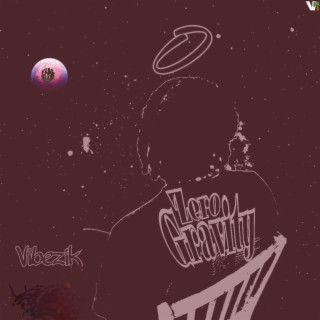 Zero Gravity (EP)