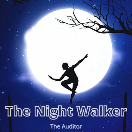The Night Walker | Boomplay Music