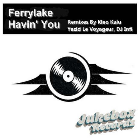 Havin' You (Yazid Le Voyageur Remix) | Boomplay Music