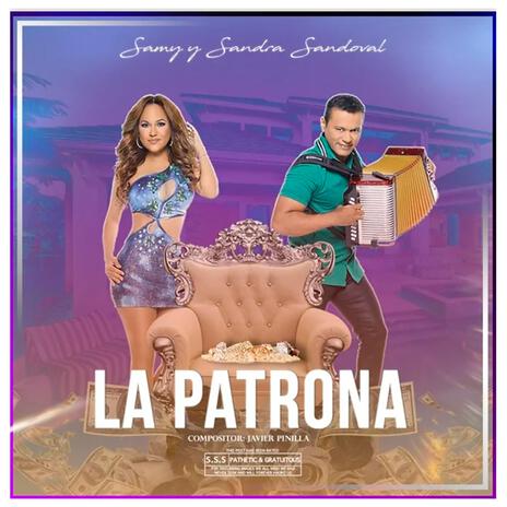 La Patrona | Boomplay Music