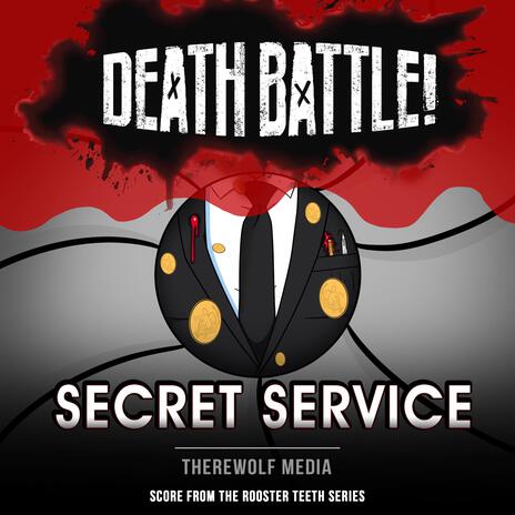 Death Battle: Secret Service | Boomplay Music