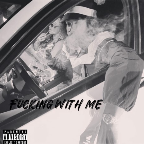 Fucking With Me | Boomplay Music