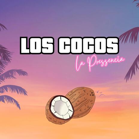 Los Cocos | Boomplay Music