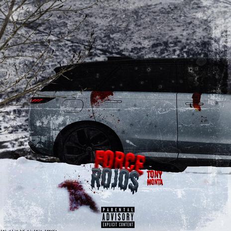 FORCE ROJOS | Boomplay Music