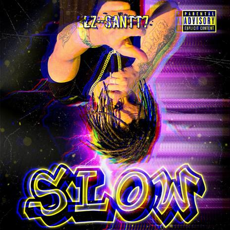 Slow | Boomplay Music