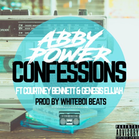 Confessions ft. Courtney Bennett & Genesis Elijah | Boomplay Music