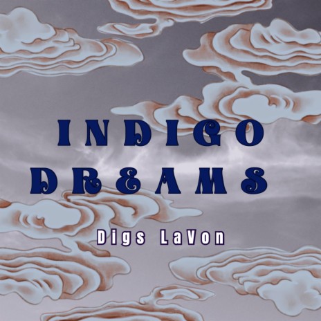 Indigo Dreams | Boomplay Music