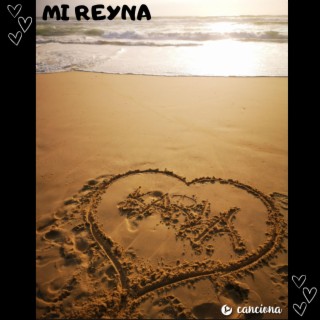 Mi reyna