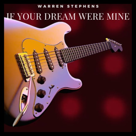 If Your Dream Were Mine | Boomplay Music