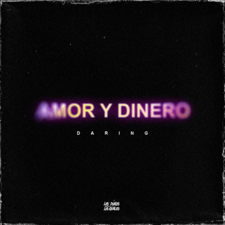 Amor & Dinero | Boomplay Music