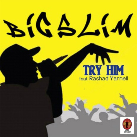 Try Him (feat. Rashad Yarnell) | Boomplay Music