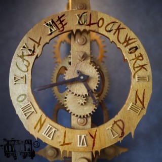 Call Me Clockwork