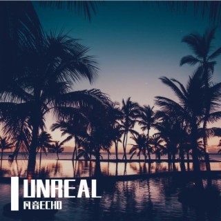 UNREAL（虚幻）