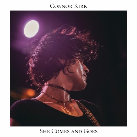 She Comes and Goes | Boomplay Music
