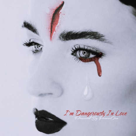 Im Dangerously In Love ft. Yalen Reed & JLove