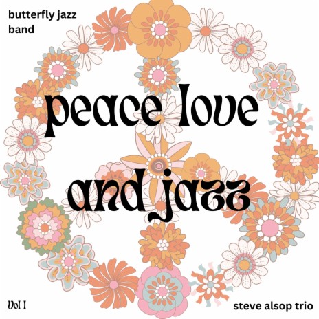 Lullaby for Hearts Full of Jazz ft. Steve Alsop Trio | Boomplay Music