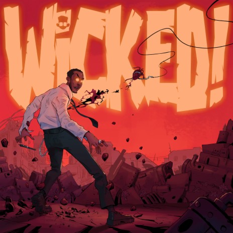 Wicked! | Boomplay Music