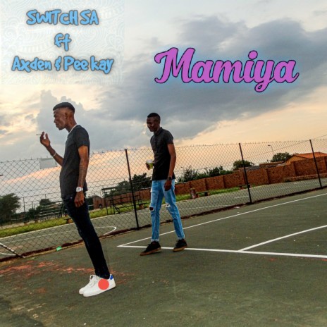 Mamiya ft. Axden & Pee Kay | Boomplay Music