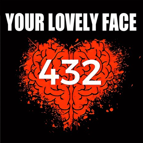 Your Lovely Face | Boomplay Music