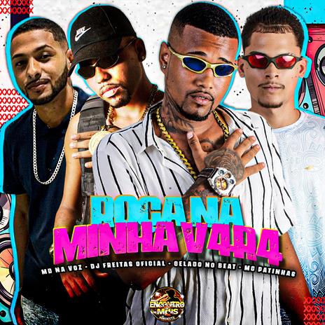 Roça na Minha Var4 ft. DJ Freitas Oficial, MC Patinhas & MD boladão | Boomplay Music