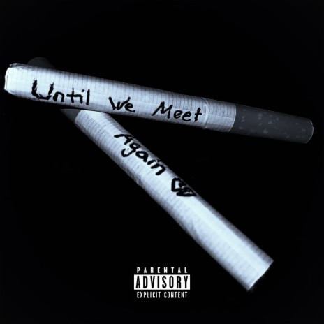 Until We Meet Again | Boomplay Music