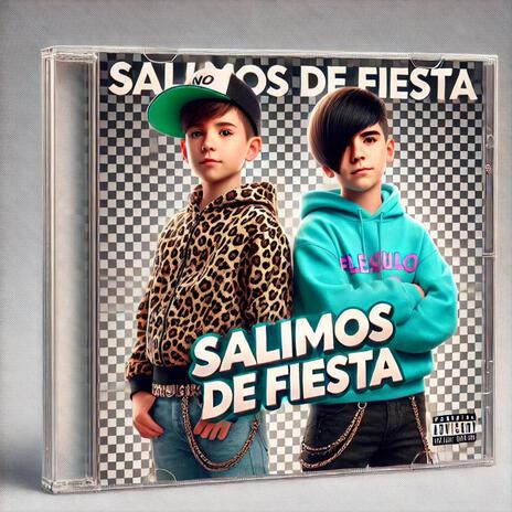 salimos de fiesta | Boomplay Music