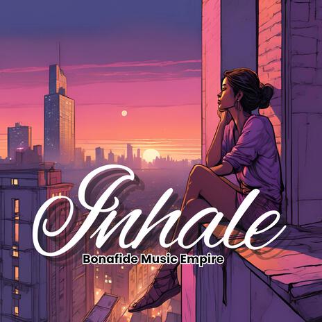 Inhale (Lofi Instrumental) | Boomplay Music