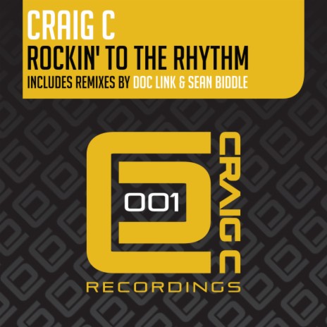 Rockin' To The Rhythm (Original Mix)