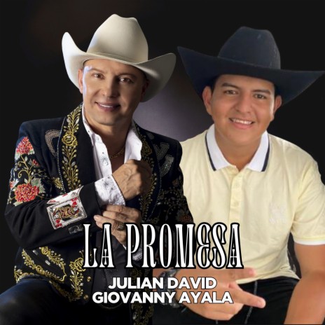 La Promesa ft. Julian David | Boomplay Music