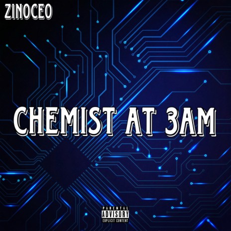 Chemist At 3AM | Boomplay Music