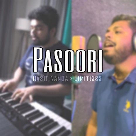 Pasoori ft. Hasit Nanda | Boomplay Music