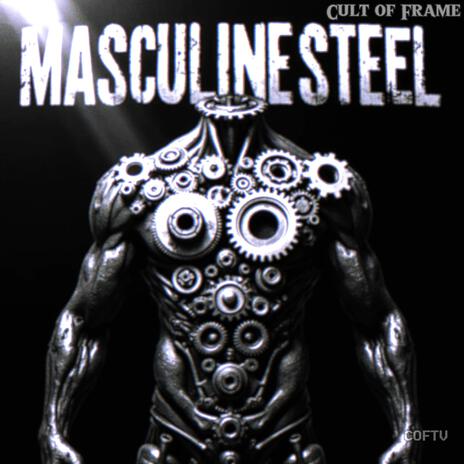 Masculine Steel