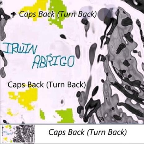 Caps Back (Turn Back) | Boomplay Music