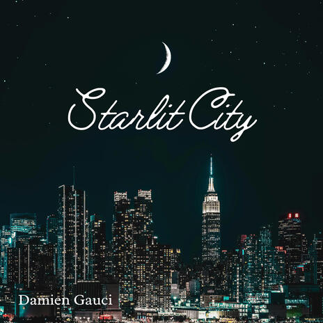 Starlit City | Boomplay Music